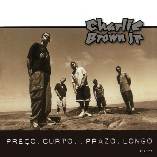 Capa do álbum Preço Curto... Prazo Longo, de Charlie Brown Jr.