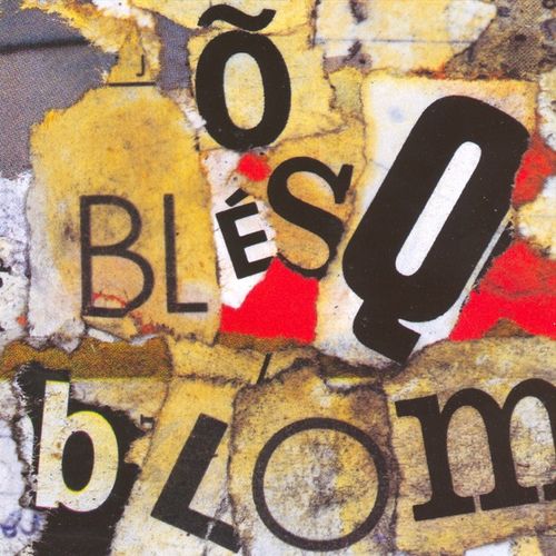 Capa do álbum Õ Blésq Blom, de Titãs