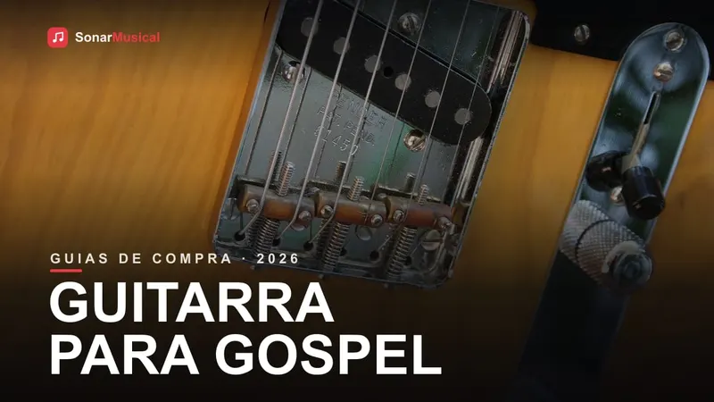 Guitarra elétrica para tocar gospel e louvor na igreja, capa do Sonar Musical