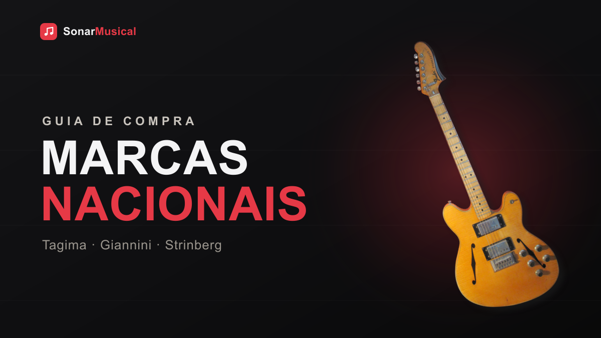 Marcas Nacionais — foto de uma guitarra elétrica, capa do Sonar Musical